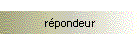 rpondeur