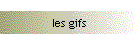 les gifs