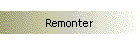 Remonter